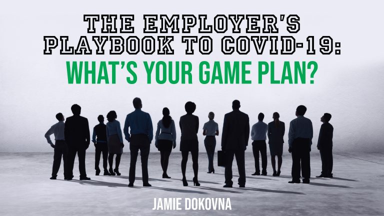 The Employer's Playbook to COVID-19: What Do We Do If an Employee That Has a Temperature?