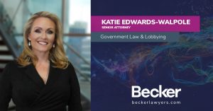 Photo of Katie Edwards-Walpole with a text graphic overlay of Government law and lobbying and beckerlawyers.com