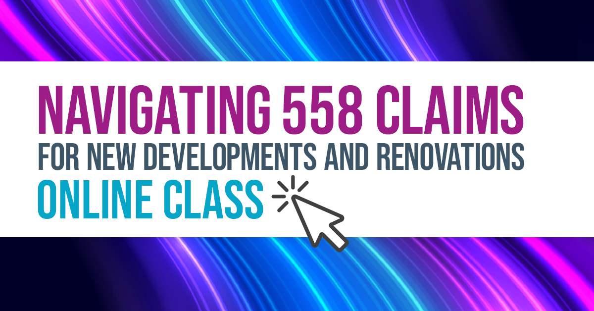 Navigating 558 Claims for New Developments and Renovations*