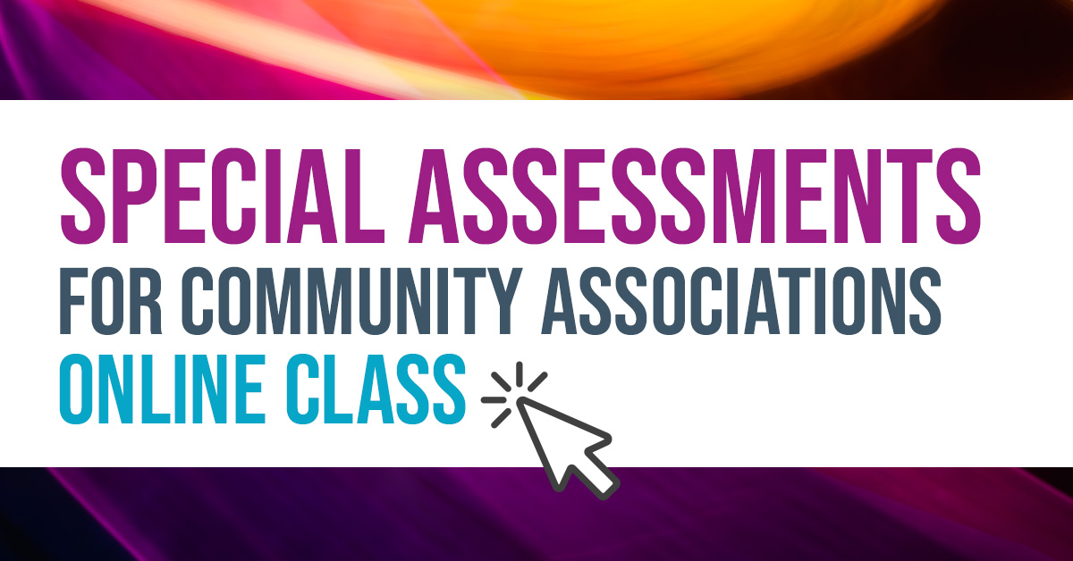 Special Assessments for Community Associations*